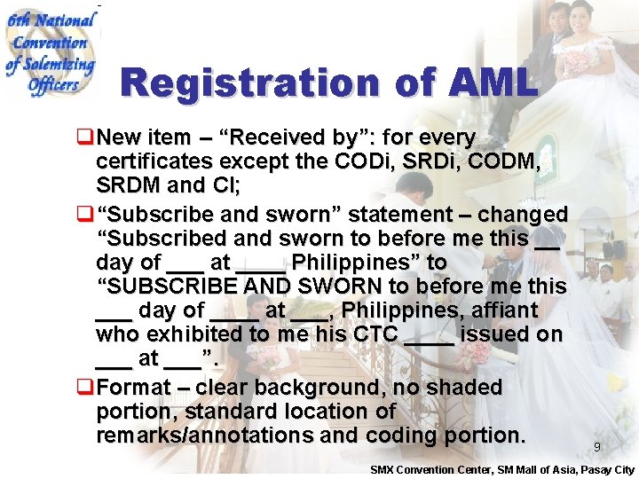 Registration of AML q. New item – “Received by”: for every certificates except the