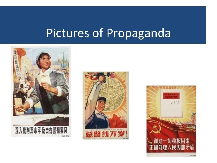 Pictures of Propaganda 