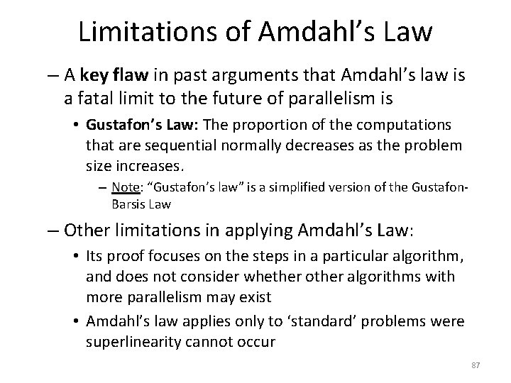 Limitations of Amdahl’s Law – A key flaw in past arguments that Amdahl’s law