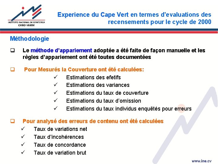 Experience du Cape Vert en termes d’evaluations des recensements pour le cycle de 2000