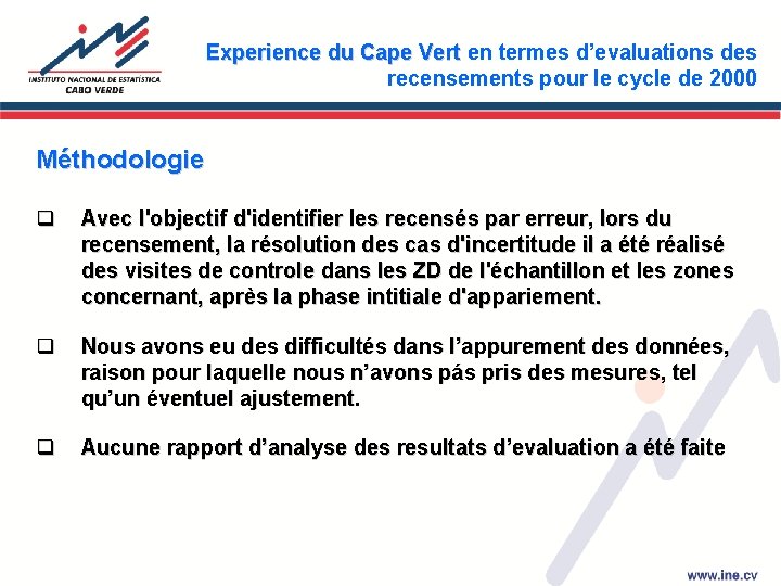 Experience du Cape Vert en termes d’evaluations des recensements pour le cycle de 2000