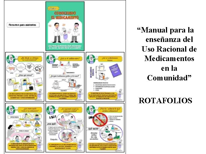 “Manual para la enseñanza del Uso Racional de Medicamentos en la Comunidad” ROTAFOLIOS 