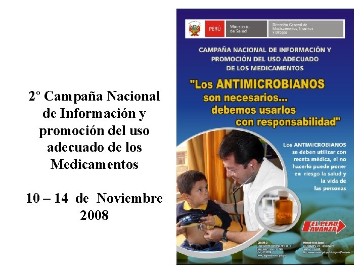 2º Campaña Nacional de Información y promoción del uso adecuado de los Medicamentos 10