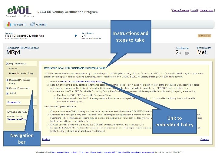 Instructions and steps to take. Link to embedded Policy Navigation bar 