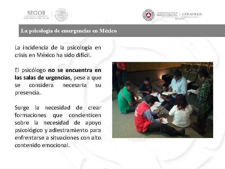 La psicología de emergencias en México La incidencia de la psicología en crisis en