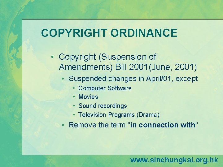 COPYRIGHT ORDINANCE • Copyright (Suspension of Amendments) Bill 2001(June, 2001) • Suspended changes in COPYRIGHT ORDINANCE • Copyright (Suspension of Amendments) Bill 2001(June, 2001) • Suspended changes in