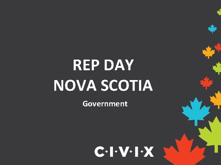 REP DAY NOVA SCOTIA Government 