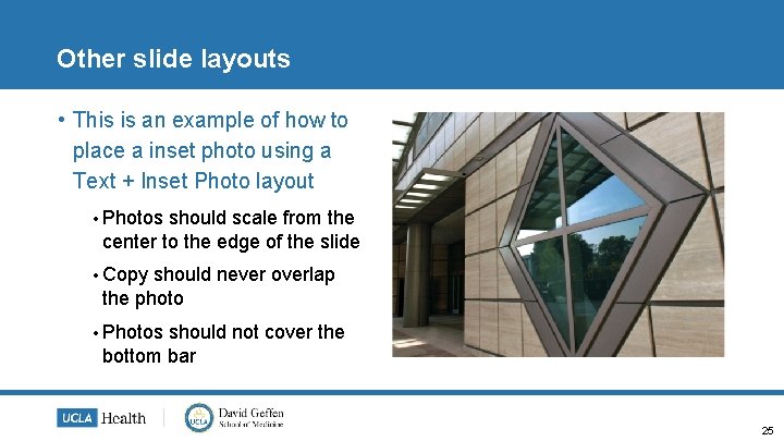 Other slide layouts • This is an example of how to place a inset