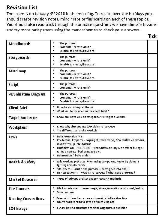 Revision List The exam is on January 9 th 2018 in the morning. To