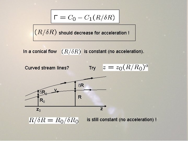 should decrease for acceleration ! In a conical flow is constant (no acceleration). Curved