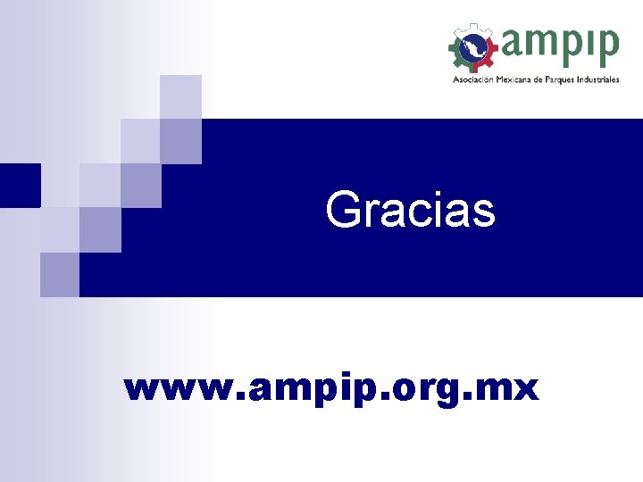 Gracias www. ampip. org. mx 