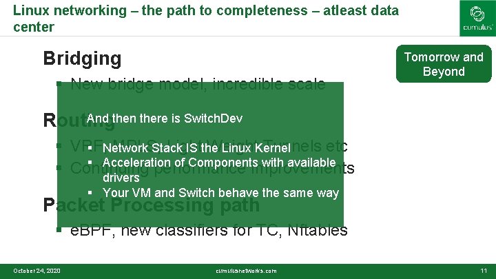 Linux networking – the path to completeness – atleast data center § Bridging §