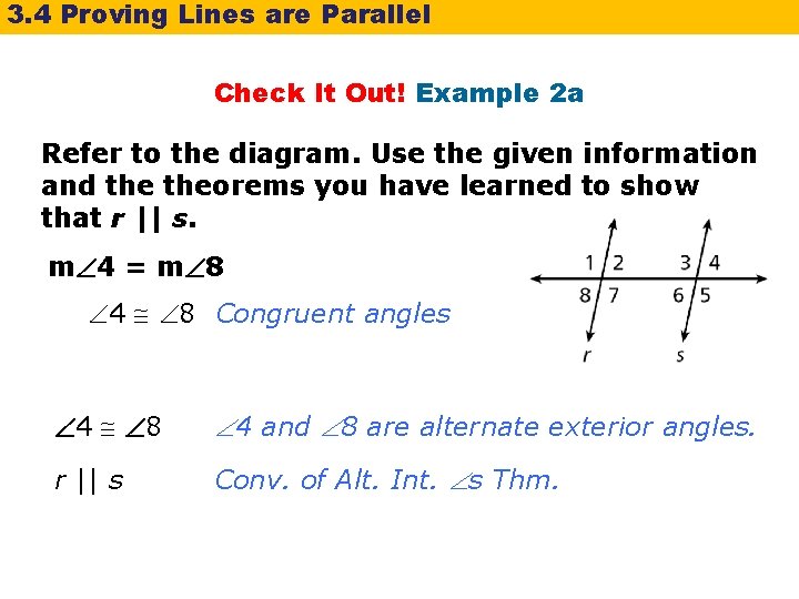 3. 4 Proving Lines are Parallel Check It Out! Example 2 a Refer to