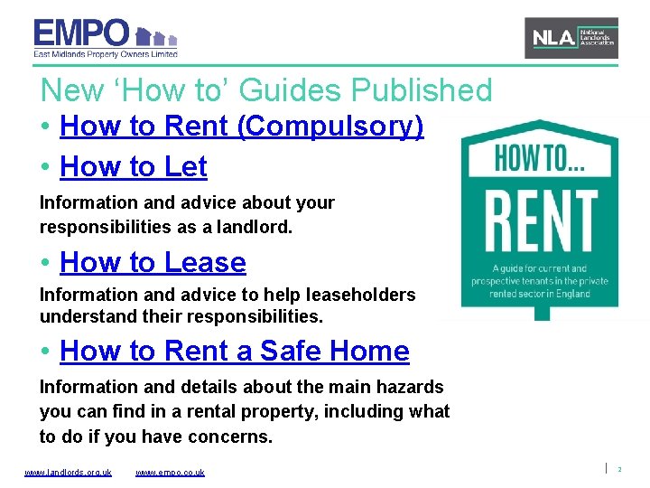 New ‘How to’ Guides Published • How to Rent (Compulsory) • How to Let