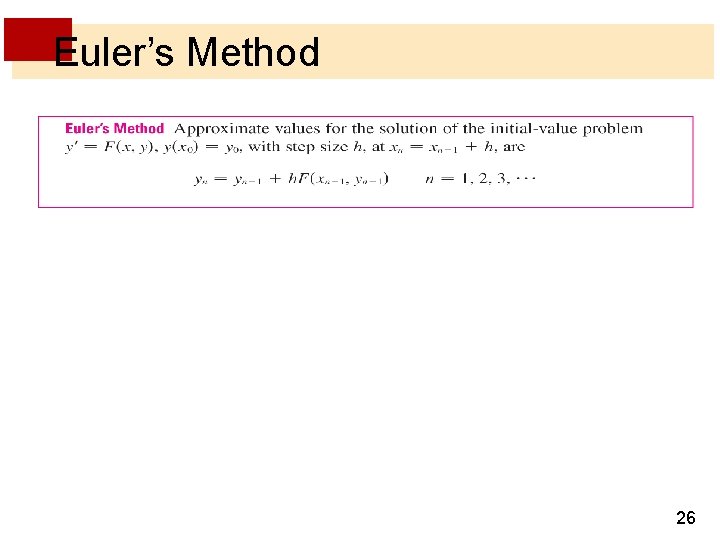 Euler’s Method 26 