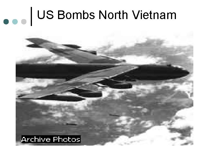 US Bombs North Vietnam 