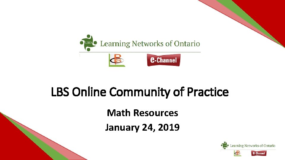 LBS Online Community of Practice Math Resources January 24, 2019 
