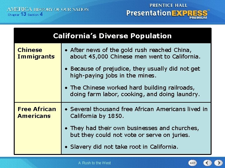 Chapter 13 Section 4 California’s Diverse Population Chinese Immigrants • After news of the Chapter 13 Section 4 California’s Diverse Population Chinese Immigrants • After news of the