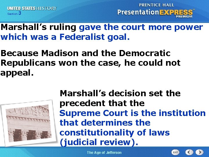 325 Section Chapter Section 1 Marshall’s ruling gave the court more power which was