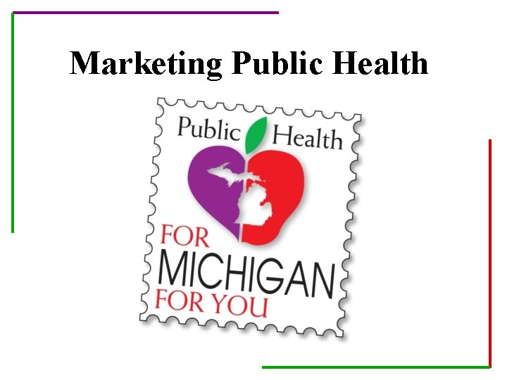 Marketing Public Health 