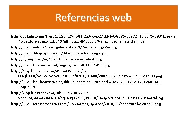 Referencias web http: //api. ning. com/files/Co. LG 5 H 194 lgd. Hv. Zu 3