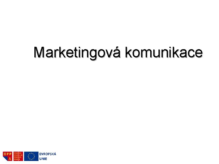 Marketingová komunikace 