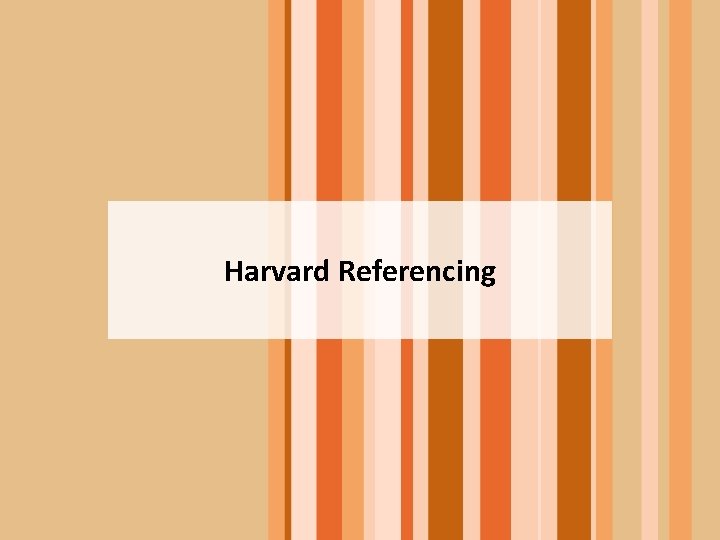 Harvard Referencing 