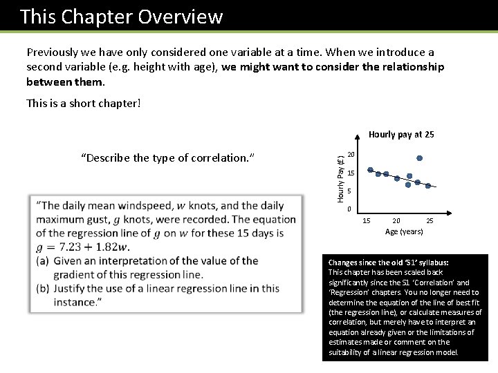  This Chapter Overview Previously we have only considered one variable at a time.