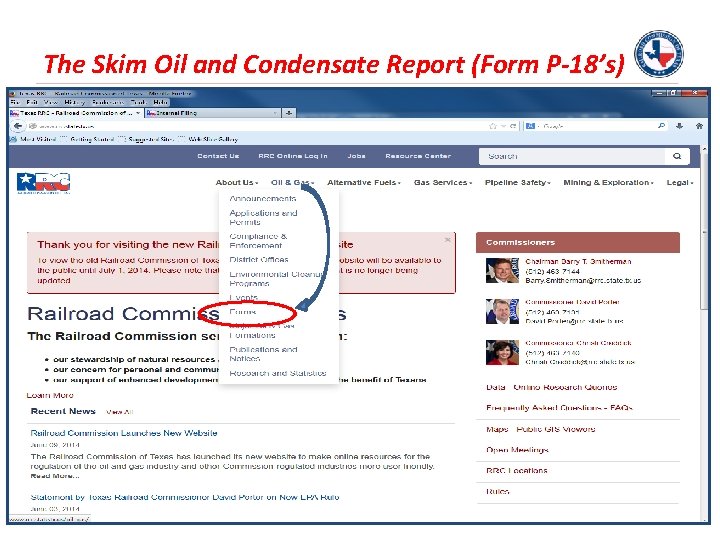 The Skim Oil and Condensate Report (Form P-18’s) 