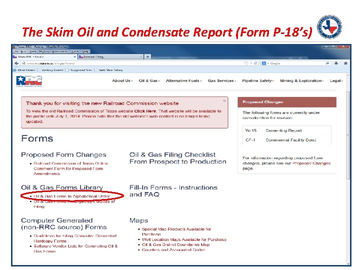 The Skim Oil and Condensate Report (Form P-18’s) 
