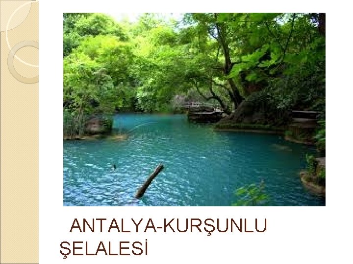  ANTALYA-KURŞUNLU ŞELALESİ 