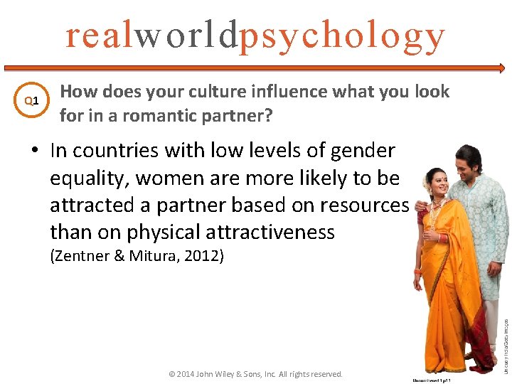 realworldpsychology Q 1 How does your culture influence what you look for in a realworldpsychology Q 1 How does your culture influence what you look for in a