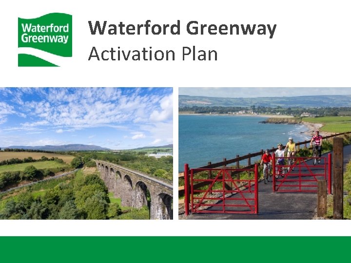 Waterford Greenway Activation Plan 