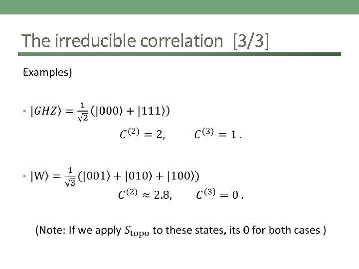 The irreducible correlation [3/3] • 