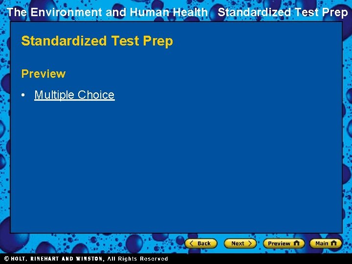 The Environment and Human Health Standardized Test Prep Preview • Multiple Choice 