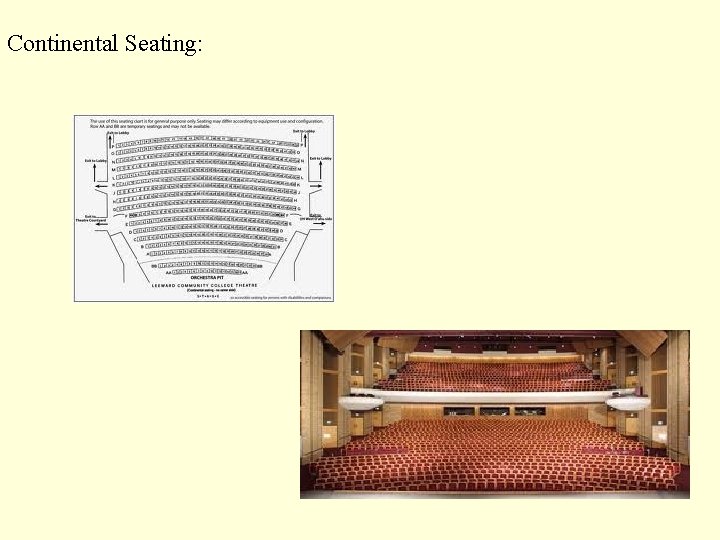 Continental Seating: 