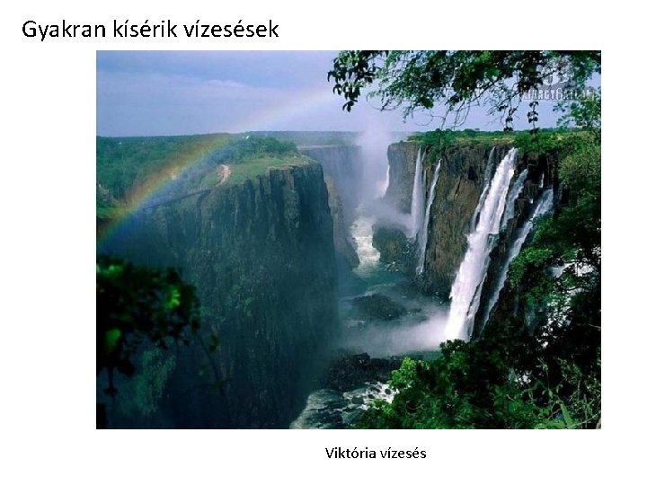 Gyakran kísérik vízesések Viktória vízesés 