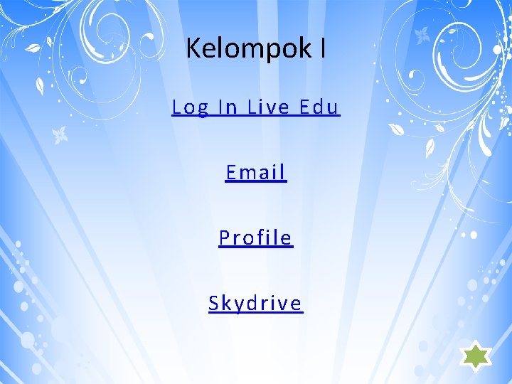 Kelompok I Log In Live Edu Email Profile Skydrive 