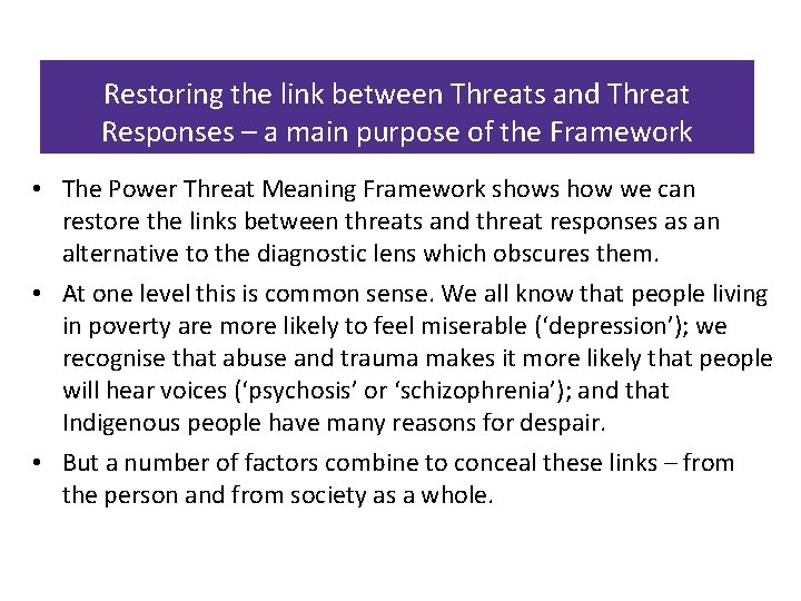 Restoring the link between Threats and Threat Responses – a main purpose of the