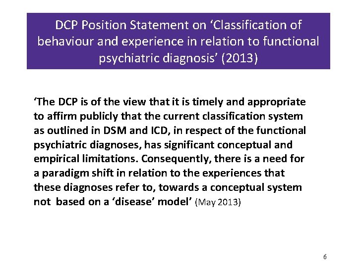 DCP Position Statement on ‘Classification of behaviour and experience in relation to functional psychiatric