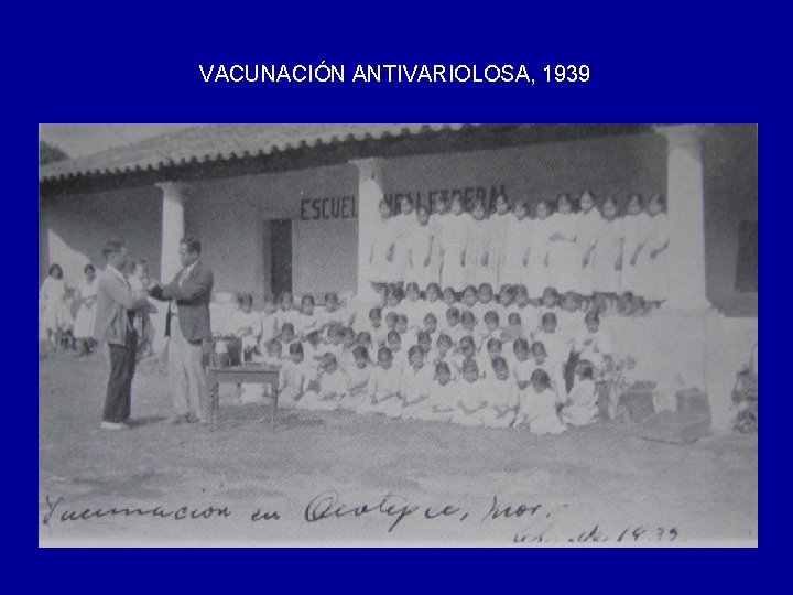 VACUNACIÓN ANTIVARIOLOSA, 1939 
