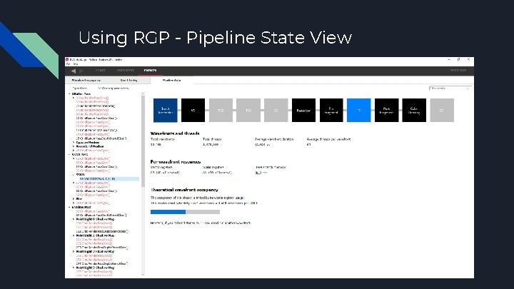 Using RGP - Pipeline State View 