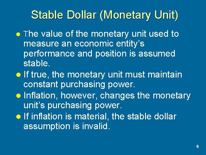Stable Dollar (Monetary Unit) l The value of the monetary unit used to measure