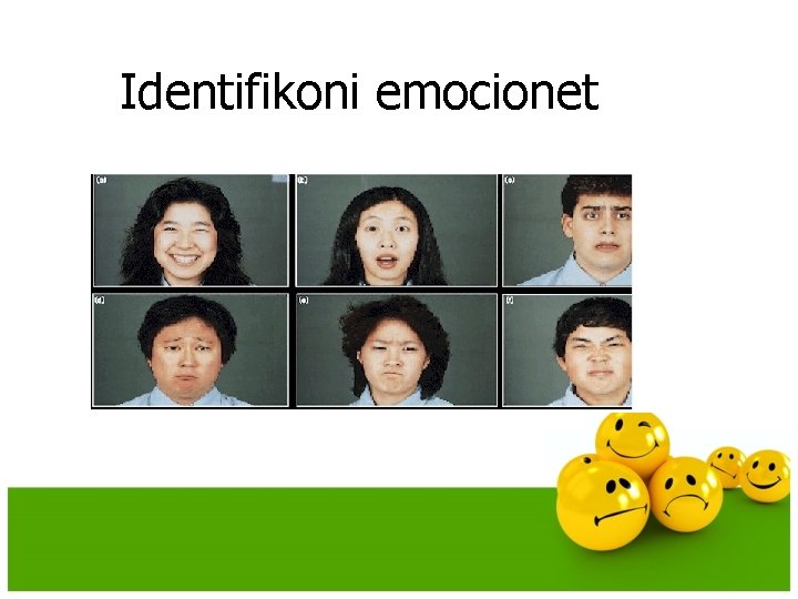 Identifikoni emocionet Identifikoni emocionet