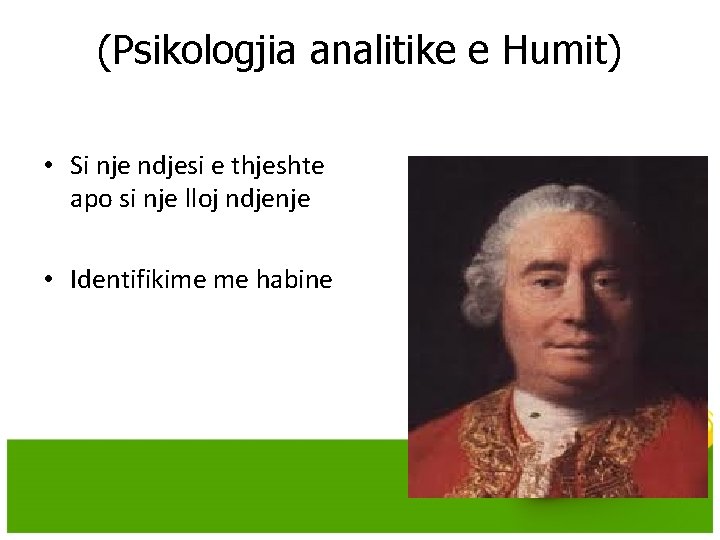 (Psikologjia analitike e Humit) • Si nje ndjesi e thjeshte apo si nje lloj (Psikologjia analitike e Humit) • Si nje ndjesi e thjeshte apo si nje lloj