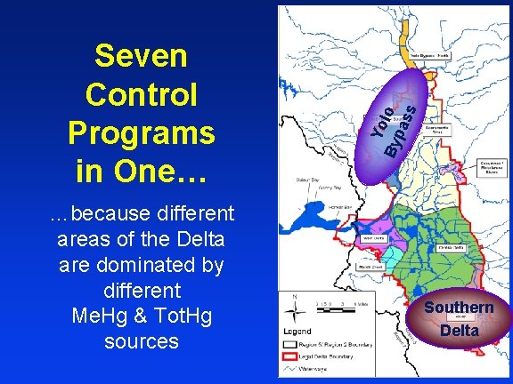 …because different areas of the Delta are dominated by different Me. Hg & Tot.