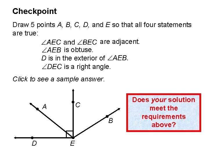 Checkpoint Draw 5 points A, B, C, D, and E so that all four Checkpoint Draw 5 points A, B, C, D, and E so that all four