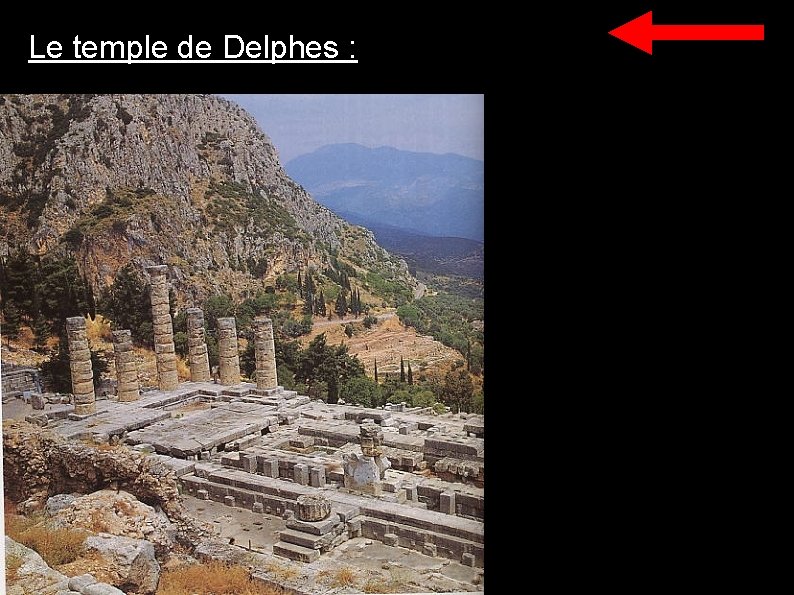 Le temple de Delphes : 