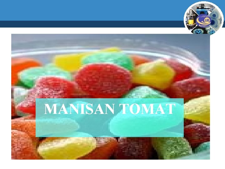 MANISAN TOMAT 