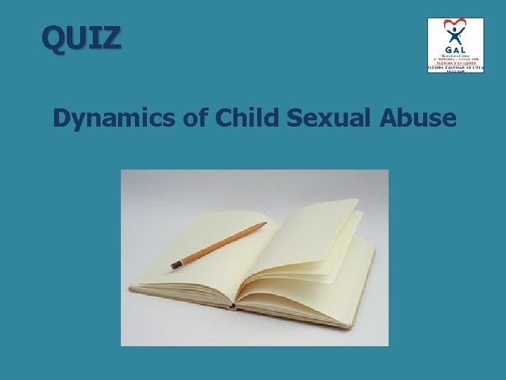 QUIZ Dynamics of Child Sexual Abuse 